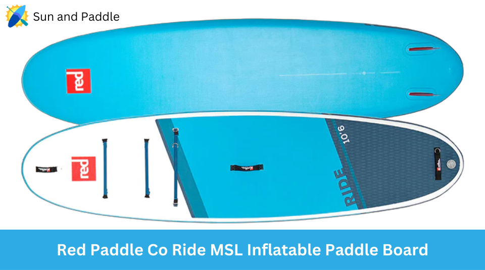 Red Paddle Co Ride MSL Paddleboard