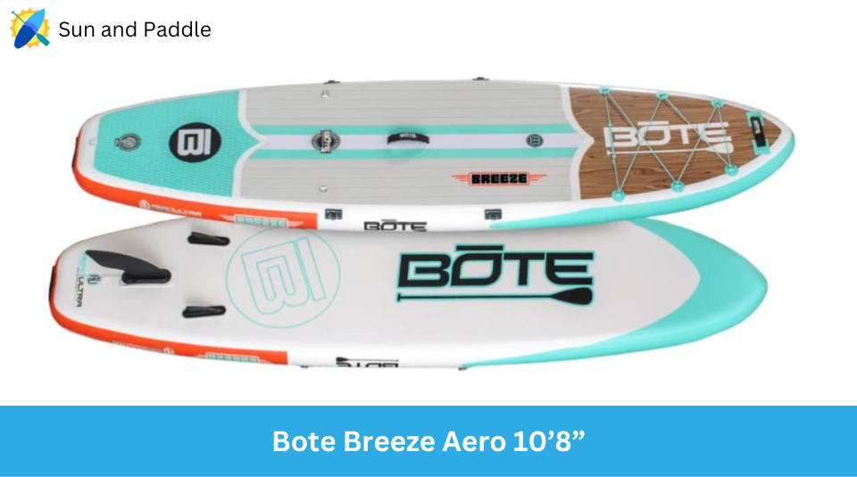 Bote Breeze Aero Paddleboard